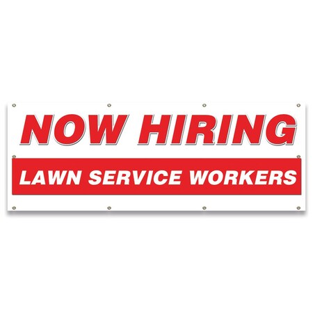Signmission Now Hiring Lawn Service Workers Banner Apply Inside Accepting Application Single Sided B-96-30267